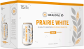 Original 16 Prairie White Wheat Ale 15 Cans