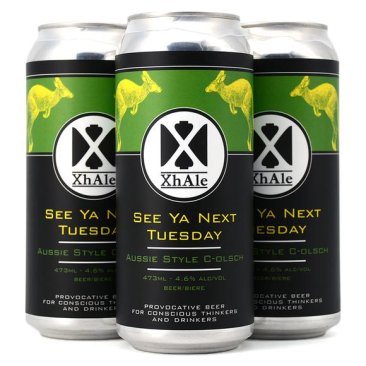 Xhale See Ya Next Tuesday Kolsch